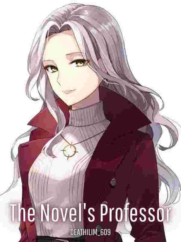 Read The Novel's Professor Light Novel Online