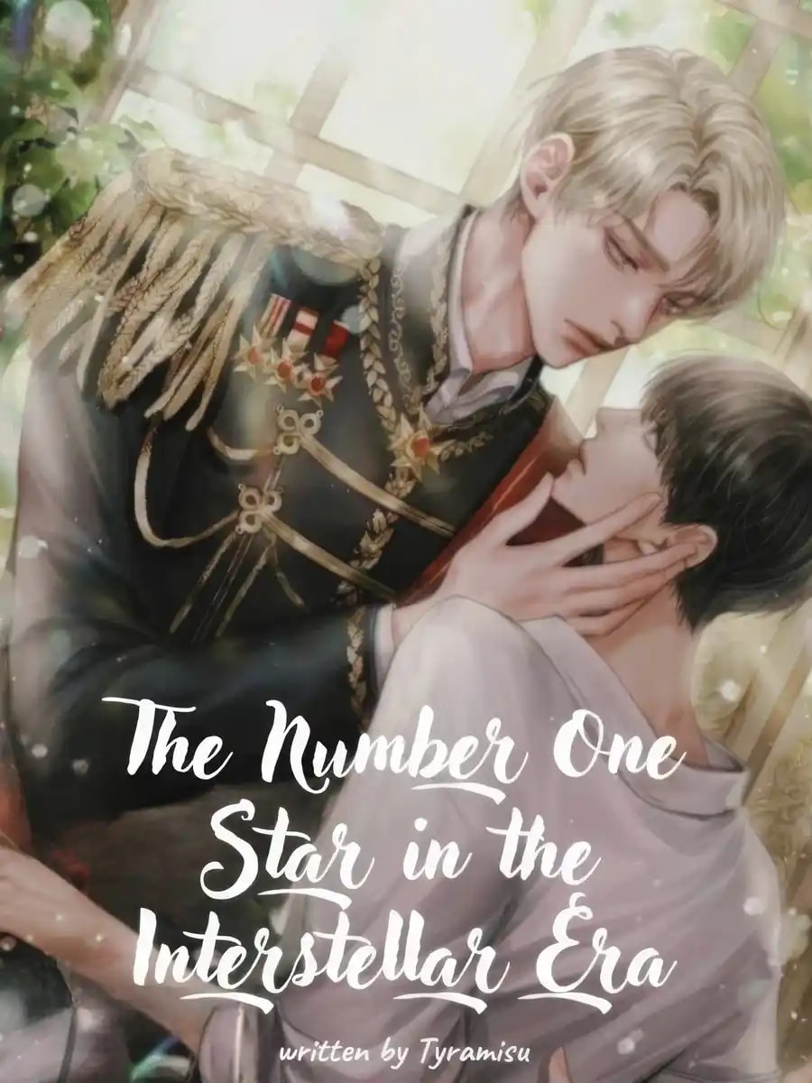 Read The Number One Star in the Interstellar Era [BL] Light Novel Online