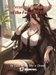 Read The Personal Bodyguard of the Female CEO Light Novel Online