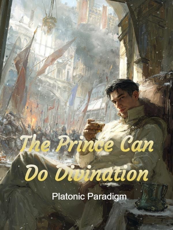 Read The Prince Can Do Divination Light Novel Online