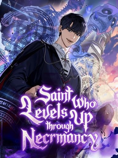 Read The Saint Who Levels Up Through Necromancy Light Novel Online