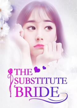 Read The Substitute Bride Light Novel Online
