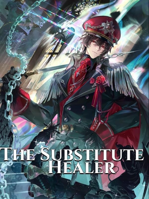 Read The Substitute Healer (BL) Light Novel Online