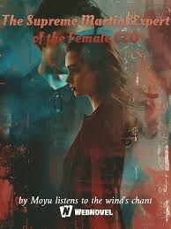 Read The Supreme Martial Expert of the Female CEO Light Novel Online