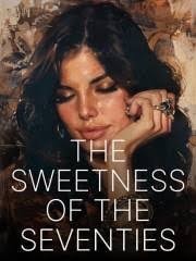 Read The Sweetness of the Seventies Light Novel Online