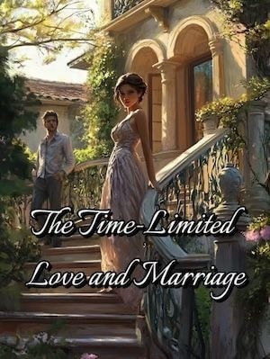 Read The Time-Limited Love and Marriage Light Novel Online