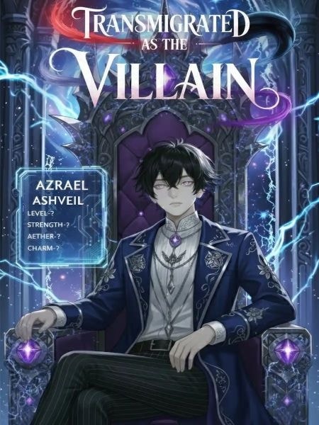 Read Transmigrated as the Villain Between the Heroine and the Villainess Light Novel Online