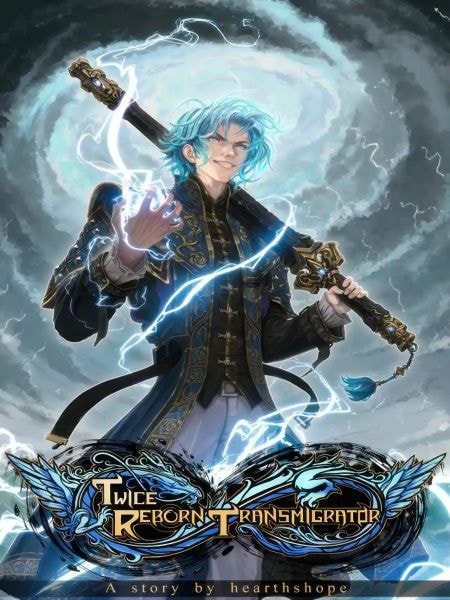 Read Twice Reborn Transmigrator Light Novel Online