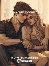Read Urban Immortal Doctor Master Light Novel Online