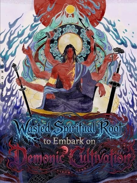 Download Wasted Spiritual Root to Embark on Demonic Cultivation EPUB, PDF, AZW3, MOBI eBook Cover