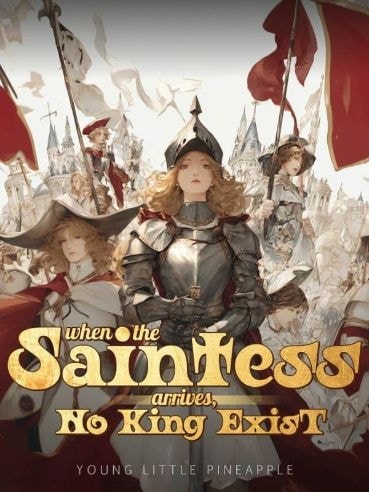 Read When the Saintess Arrives, No King Exist Light Novel Online
