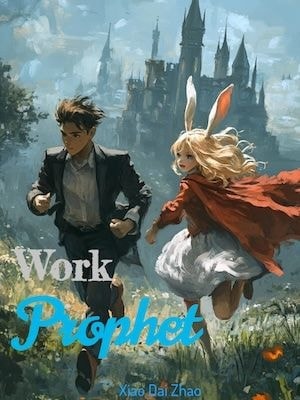 Read Work Prophet Light Novel Online