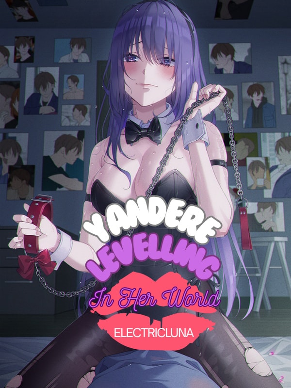 Read Yandere Levelling in Her World Light Novel Online