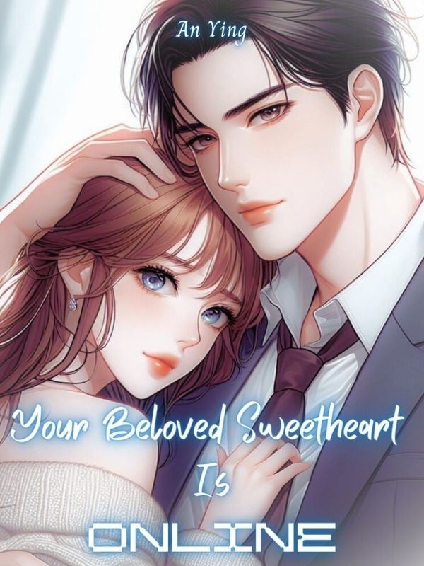 Read Your Beloved Sweetheart Is Online Light Novel Online