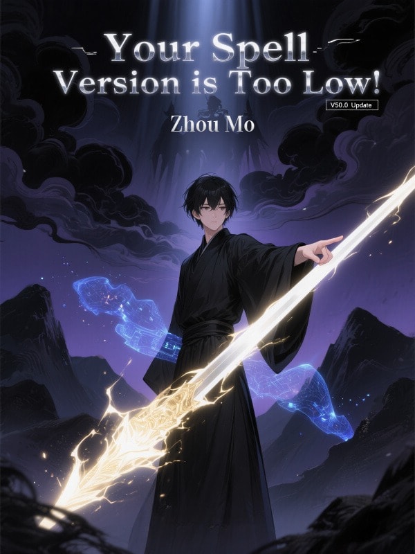 Read Your Spell Version is Too Low! Light Novel Online